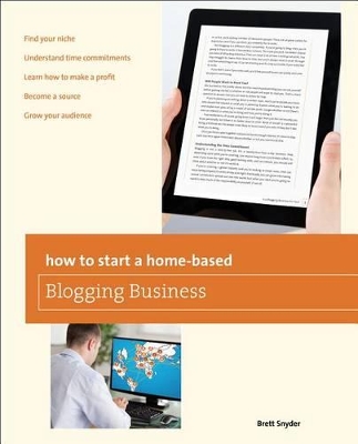 How to Start a Home-Based Blogging Business book