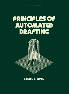 Principles of Automated Drafting book