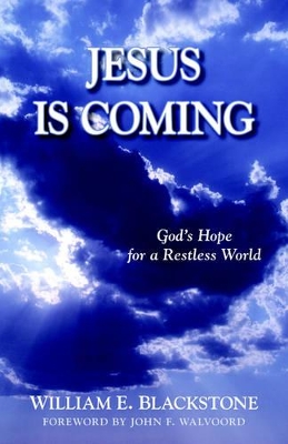 Jesus Is Coming – God`s Hope for a Restless World book