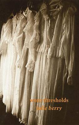 Worn Thresholds book