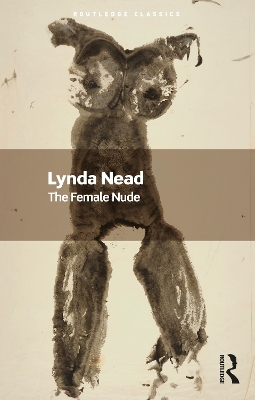 The Female Nude: Art, Obscenity and Sexuality book