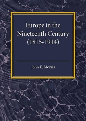 Europe in the XIX Century (1815-1914) book