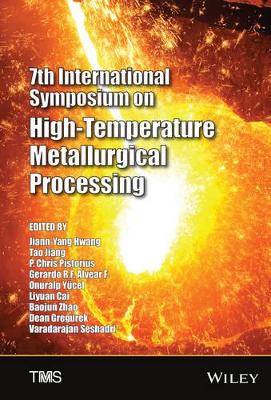 7th International Symposium on High Temperature Metallurgical Processing book