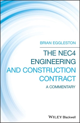 The NEC4 Engineering and Construction Contract: A Commentary book