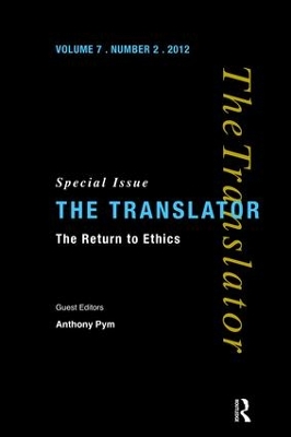 The Return to Ethics by Anthony Pym