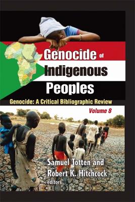 Genocide of Indigenous Peoples: A Critical Bibliographic Review book