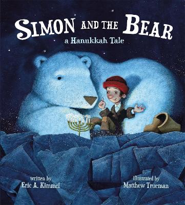 Simon and the Bear: A Hanukkah Tale book