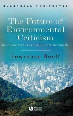 Future of Environmental Criticism book