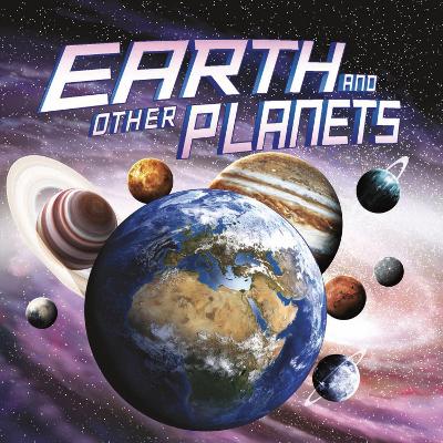 Earth and Other Planets by Ellen Labrecque