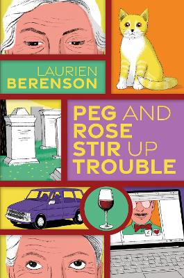 Peg and Rose Stir Up Trouble book