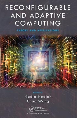 Reconfigurable and Adaptive Computing book