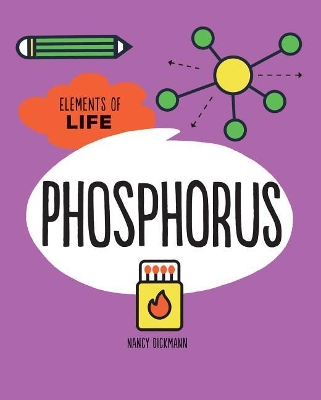 Phosphorus by Nancy Dickmann