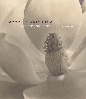 Imogen Cunningham - A Retrospective book