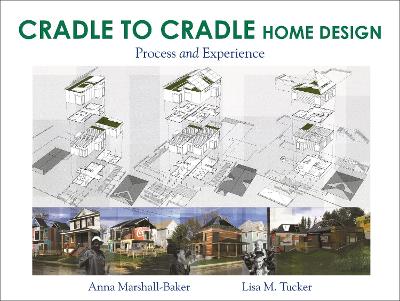 Cradle-to-Cradle Home Design by Anna Marshall-Baker