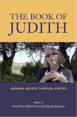 The Book of Judith: Opening Hearts Through Poetry book