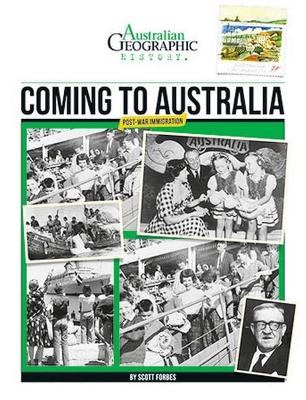 Aust Geographic History Coming To Australia book