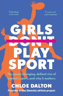 Girls Don't Play Sport book