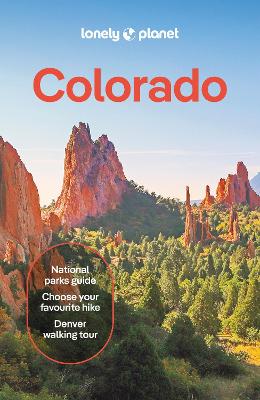 Lonely Planet Colorado by Lonely Planet