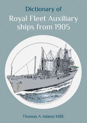 Dictionary of Royal Fleet Auxiliary ships from 1905 book