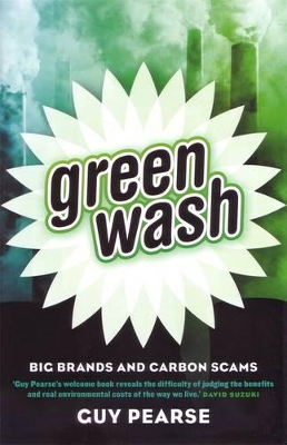 Greenwash: Big Brands and Carbon Scams book