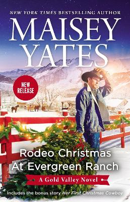 Rodeo Christmas at Evergreen Ranch/Rodeo Christmas at Evergreen Ranch/Her First Christmas Cowboy (novella) book