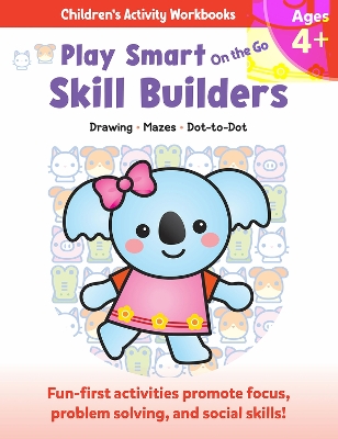 Play Smart On the Go Skill Builders 4+: Drawing, Mazes, Dot-to-Dot book