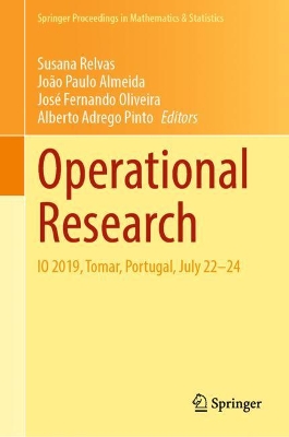 Operational Research: IO 2019, Tomar, Portugal, July 22–24 by João Paulo Almeida