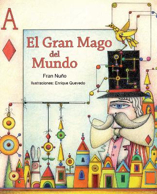 El gran mago del mundo (The Great Magician of the World) book