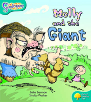Oxford Reading Tree: Level 9: Snapdragons: Molly and the Giant book