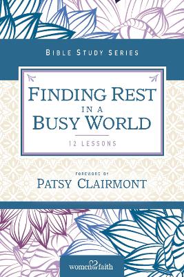 Finding Rest in a Busy World book