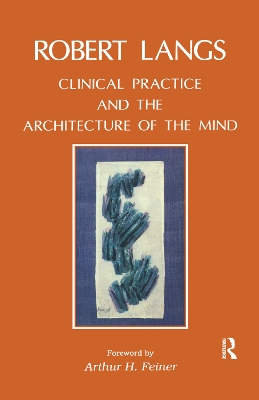 Clinical Practice and the Architecture of the Mind book