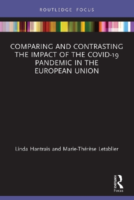 Comparing and Contrasting the Impact of the COVID-19 Pandemic in the European Union book