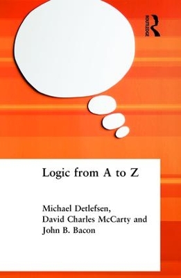 Logic from A to Z by John B. Bacon