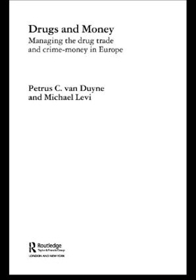 Drugs and Money by Michael Levi