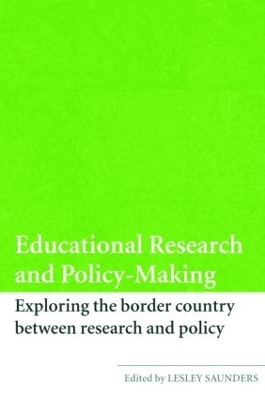 Educational Research and Policy-Making by Lesley Saunders