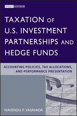 Taxation of US Investment Partnerships and Hedge Funds book