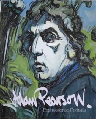 Alan Pearson: Expressionist Portraits book