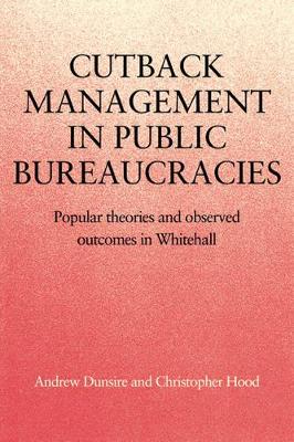 Cutback Management in Public Bureaucracies book