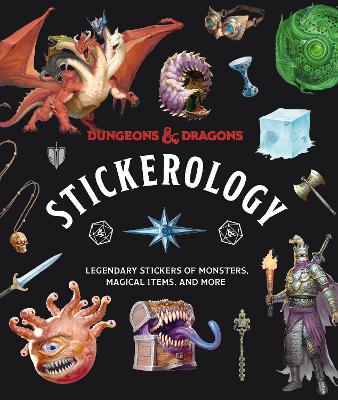 Dungeons & Dragons Stickerology: Legendary Stickers of Monsters, Magical Items, and More: Stickers for Journals, Water Bottles, Laptops, Planners, and More book