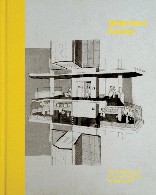 Modernist Estates book