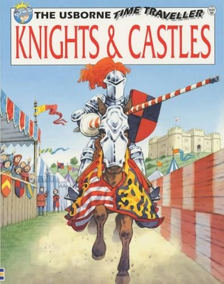Knights and Castles by Judy Hindley