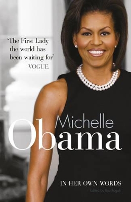 Michelle Obama In Her Own Words book