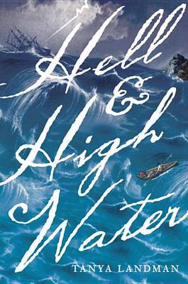 Hell and High Water by Tanya Landman