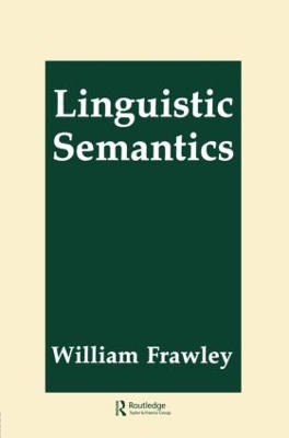 Linguistic Semantics by William Frawley