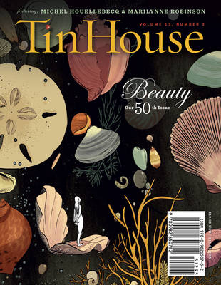 Tin House, Volume 13 Number 2 book