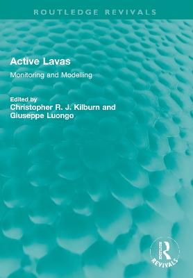 Active Lavas: Monitoring and Modelling book