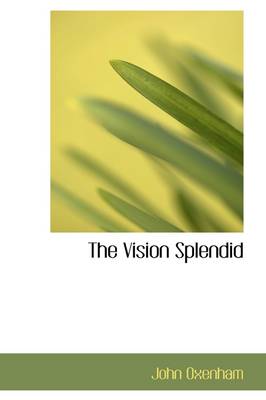 The Vision Splendid book