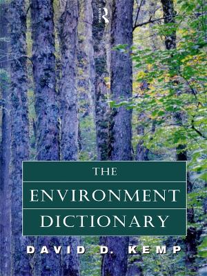 The Environment Dictionary by David Kemp