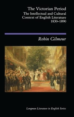 The Victorian Period by Robin Gilmour