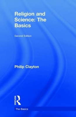 Religion and Science: The Basics book